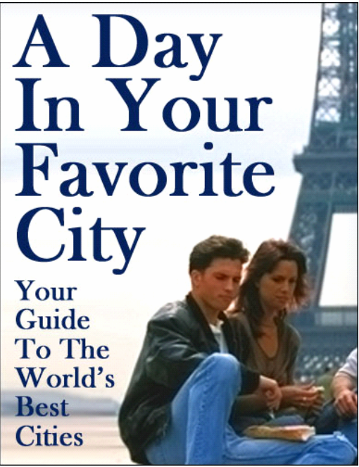 A Day In Your Favorite City